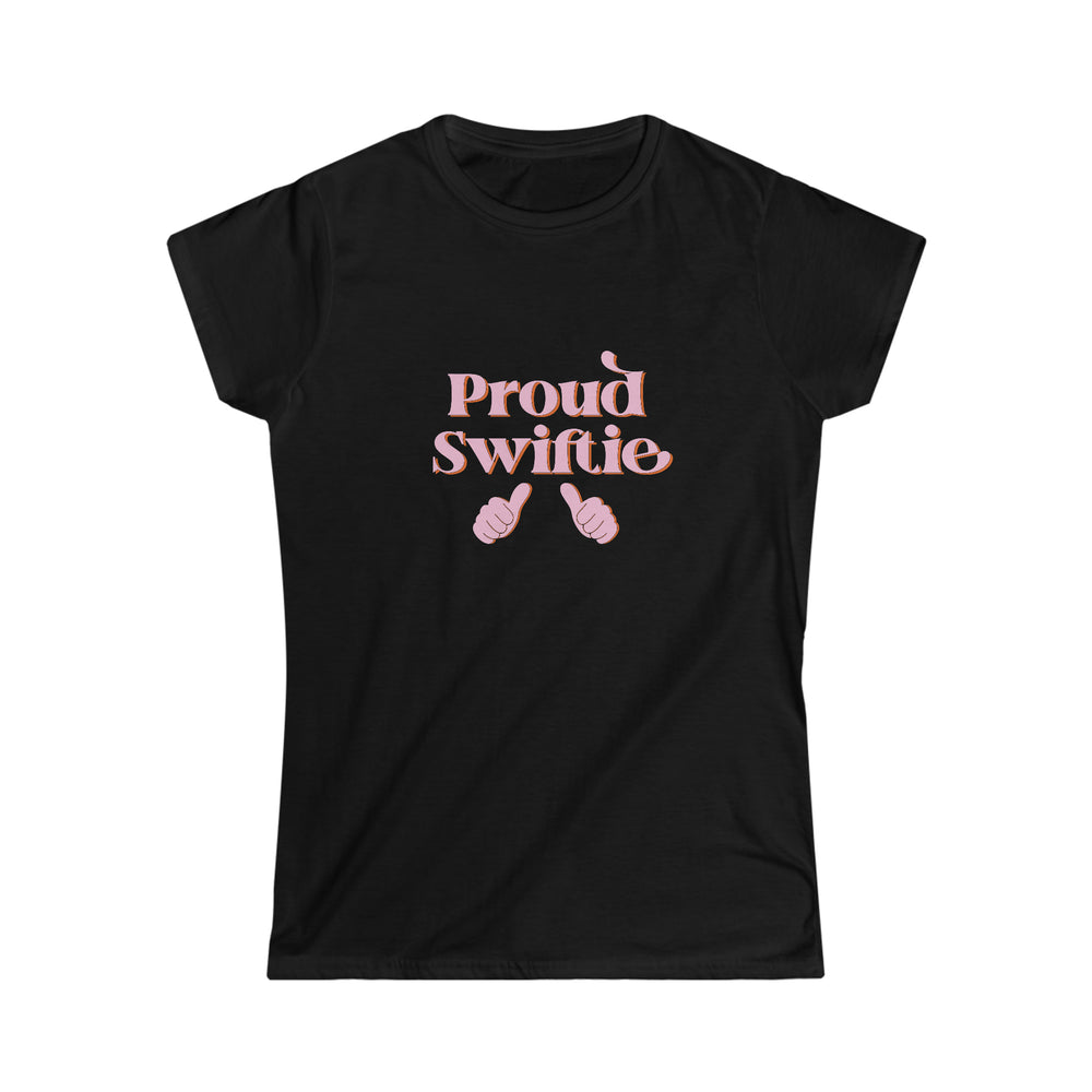 Proud Swiftie Woman's Semit Fitted Tshirt